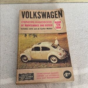 Vintage Volkswagen Owner Handbook of Repair and Maintenance Copyright Date 1970